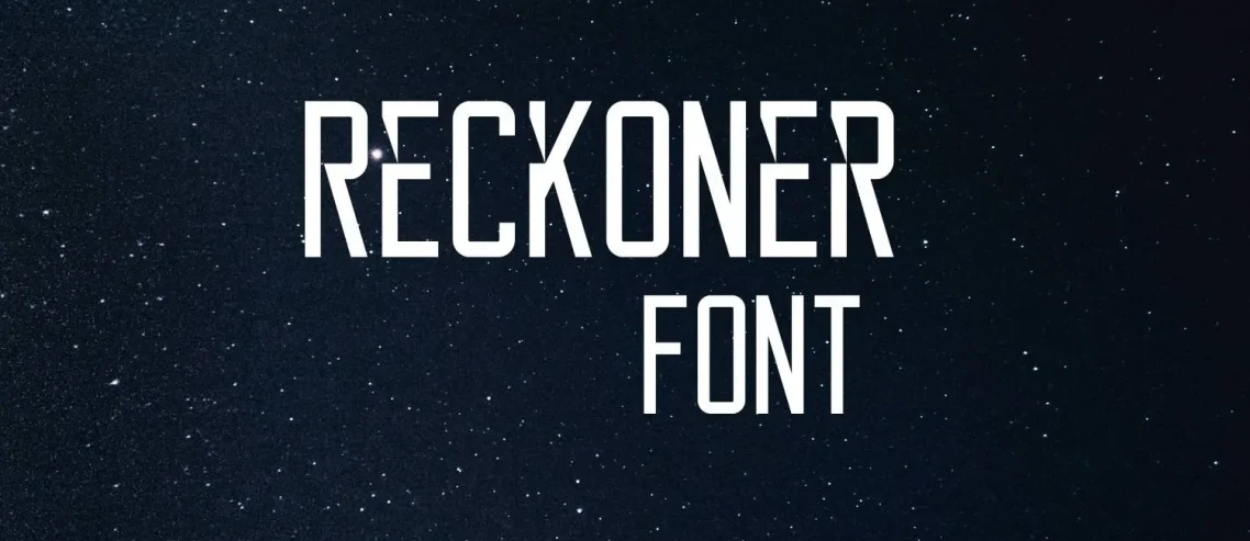 Reckoner Font