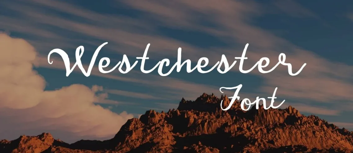 Westchester Font