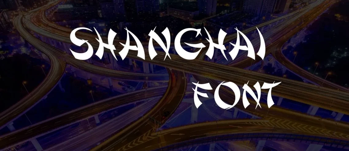 shanghai font