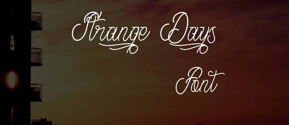 Strange Days Font
