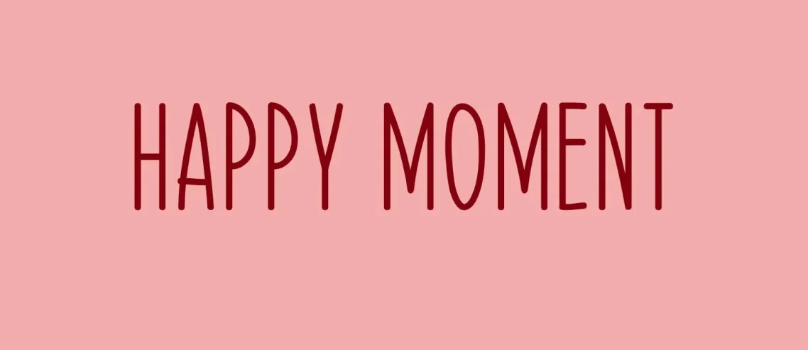 Happy Moment Font