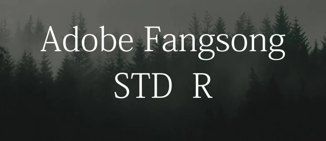 Adobe Fangsong Std R Font