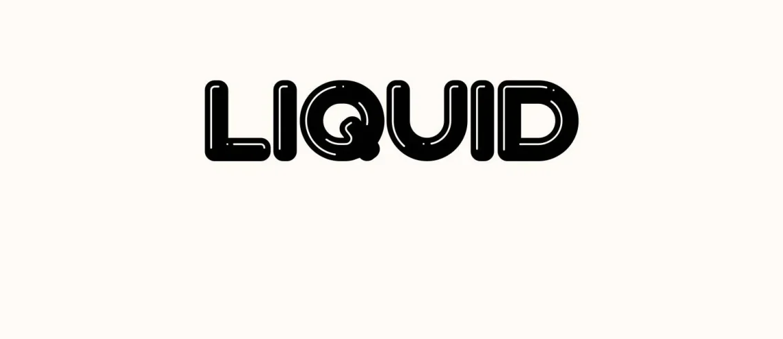 Liquid Font