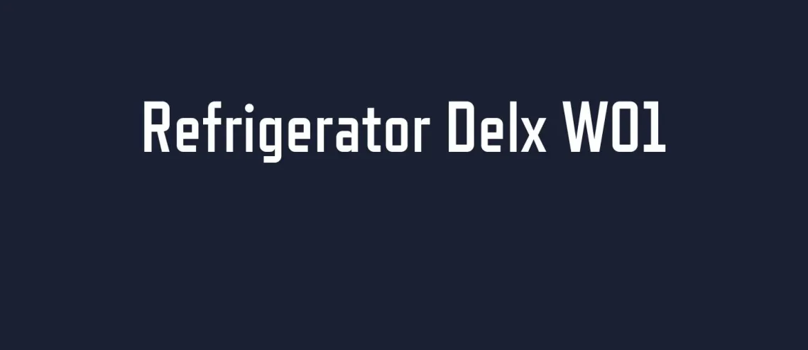 Refrigerator Delx W01 Bold Font